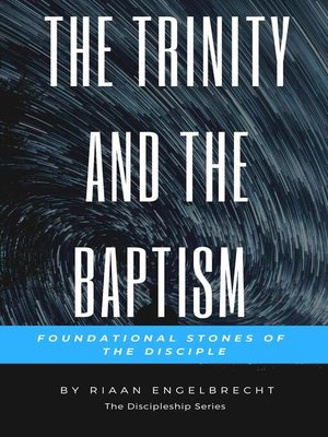 cover image of The Trinity and the Baptism